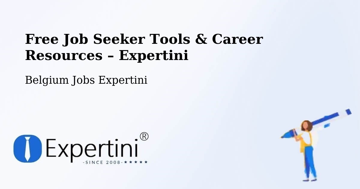 Free Job Seeker Tools & Career Resources – Kontich - Kontich, Belgium Jobs Expertini
